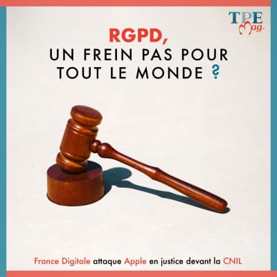 France Digitale attaque APPLE  pour non respect du RGPD